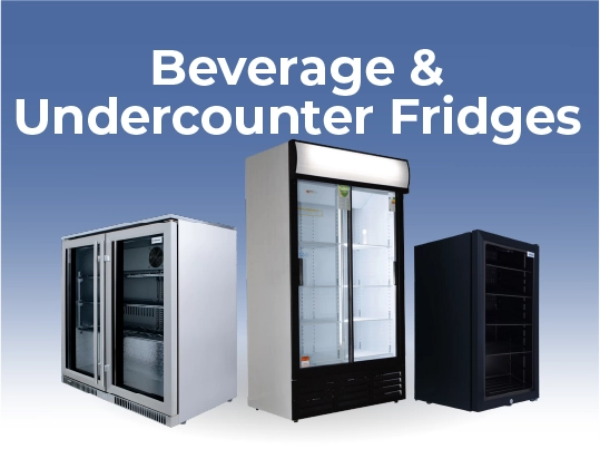 Beverage & Undercounter Fridges