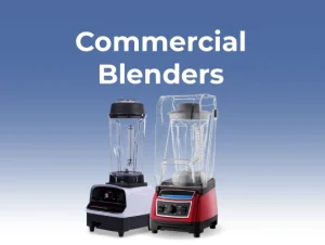 Commercial Blenders