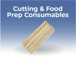 Cutting & Food Prep Consumables