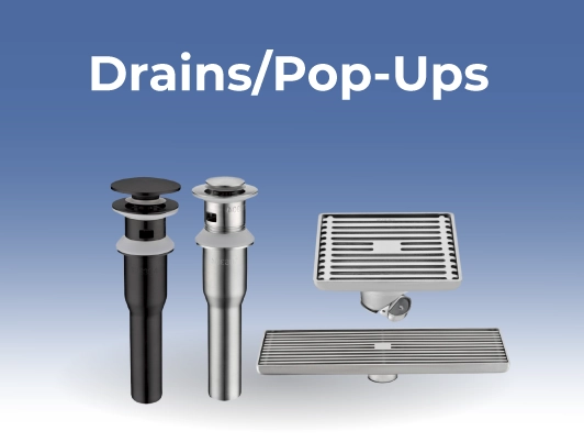 Drains/Pop-Ups