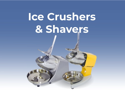 Ice Crushers & Shavers