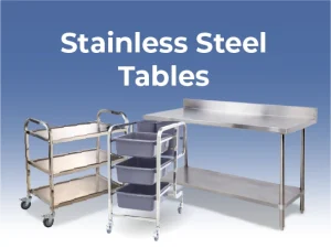 Stainless Steel Tables